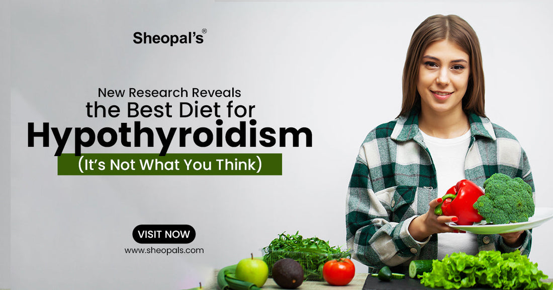 New Research Reveals the Best Diet for Hypothyroidism (It’s Not What You Think)
