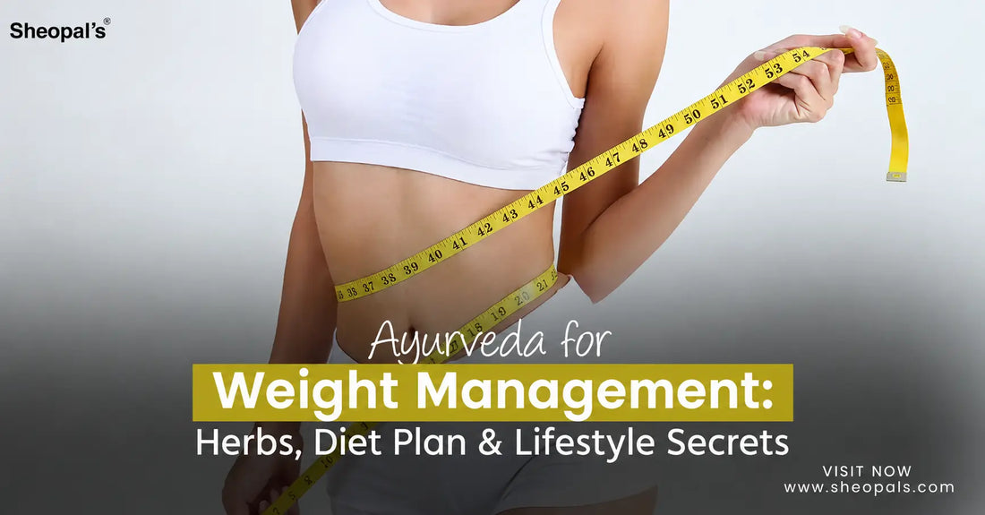 Ayurveda for Weight Management