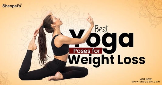 Best Yoga Poses for Weight Loss