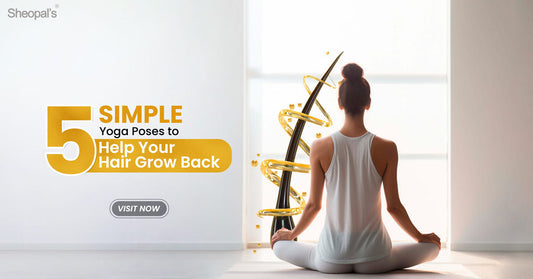 5 Simple Yoga Asanas That Naturally Boost Hair Growth!