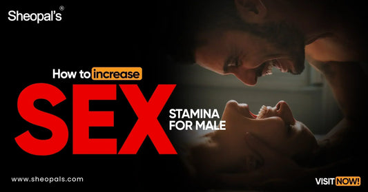 How To Increase Sex Stamina in male