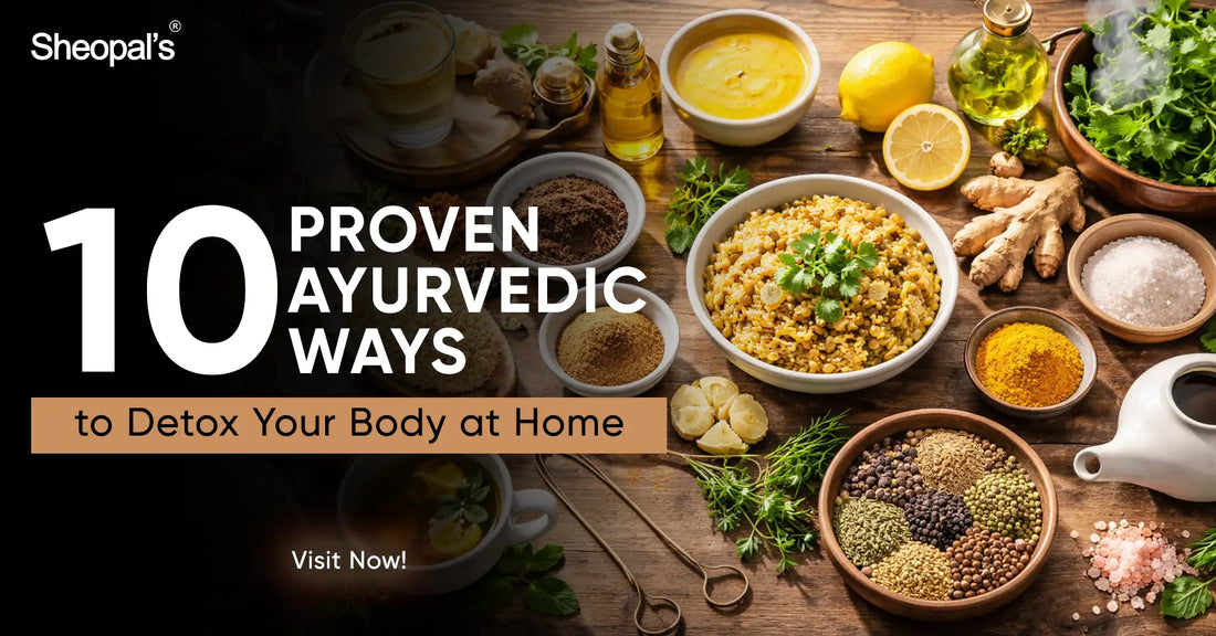 10 Proven Ayurvedic ways to detox your body at home