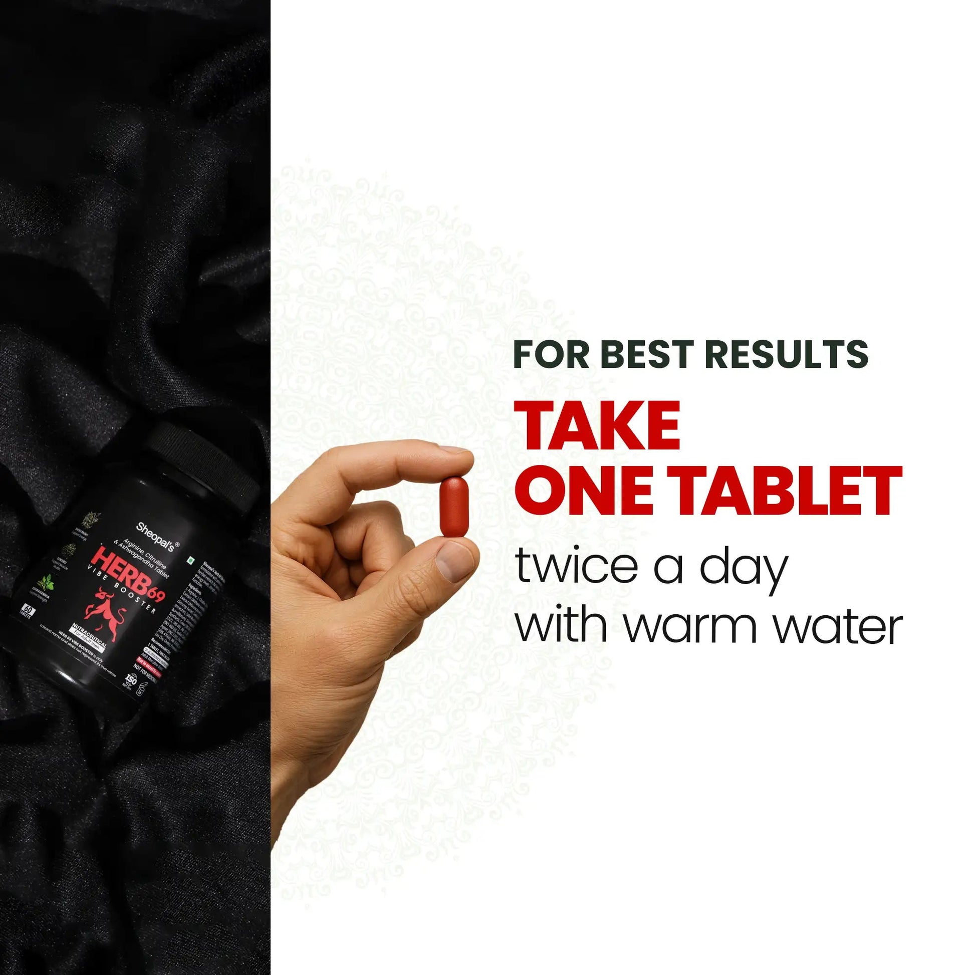 Herb69 Vibe Booster dosage take one tablet twice daily